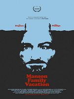 Manson Family Vacation posteri