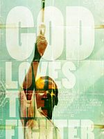 God Loves the Fighter posteri