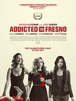Addicted To Fresno posteri