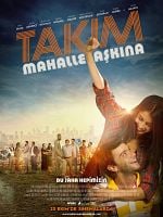 Takım: Mahalle Aşkına posteri