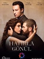 Hatırla Gönül posteri