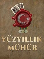 Yüz Yıllık Mühür görüntüsü