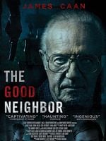 The Good Neighbor posteri