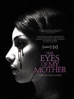 The Eyes Of My Mother posteri