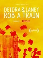Deidra and Laney Rob a Train posteri