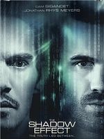 The Shadow Effect posteri