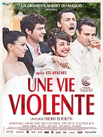 Une Vie Violente posteri
