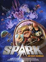 Spark: Bir Uzay Macerası posteri