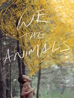We The Animals posteri