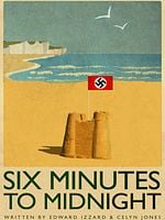 Six Minutes To Midnight posteri