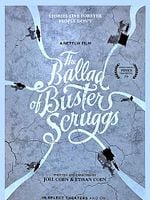 The Ballad of Buster Scruggs posteri