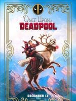 Once Upon a Deadpool posteri