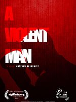 A Violent Man posteri