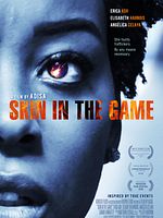 Skin In The Game posteri