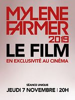 Mylène Farmer 2019 - Le Film posteri