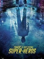 Comment je suis devenu super-héros posteri