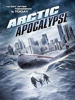 Arctic Apocalypse posteri