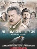 Merhaba Güzel Vatanım posteri