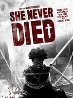 She Never Died posteri