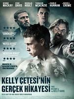Kelly Çetesi'nin Gerçek Hikayesi posteri