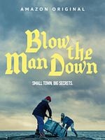 Blow the Man Down posteri
