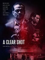 A Clear Shot posteri