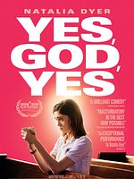Yes, God, Yes posteri