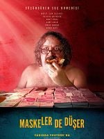 Maskeler De Düşer posteri