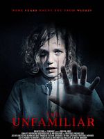 The Unfamiliar posteri