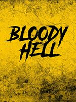 Bloody Hell posteri
