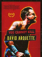 You Cannot Kill David Arquette posteri