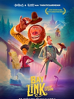 Bay Link: Kayıp Efsane posteri
