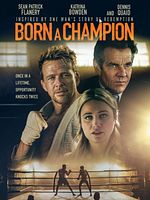Born A Champion posteri