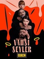 Vahşi Şeyler görüntüsü