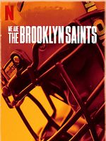We Are: The Brooklyn Saints görüntüsü