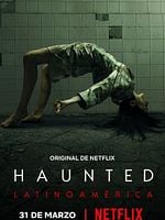 Haunted: Latin America posteri