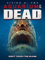 Aquarium of the Dead posteri