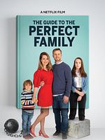 Le Guide de la famille parfaite posteri