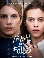 Le Bal Des Folles posteri