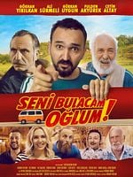 Seni Bulacam Oğlum! posteri