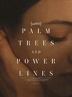 Palm Trees and Power Lines posteri