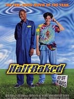 Half Baked posteri