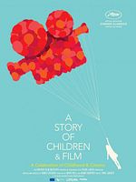 A Story of Children and Film posteri