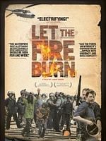 Let the Fire Burn posteri
