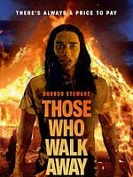 Those Who Walk Away posteri