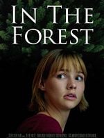 In The Forest posteri