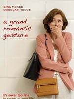 A Grand Romantic Gesture posteri