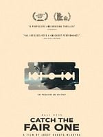 Catch The Fair One posteri