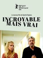 Incroyable mais vrai posteri