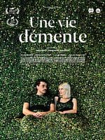 Une vie démente posteri